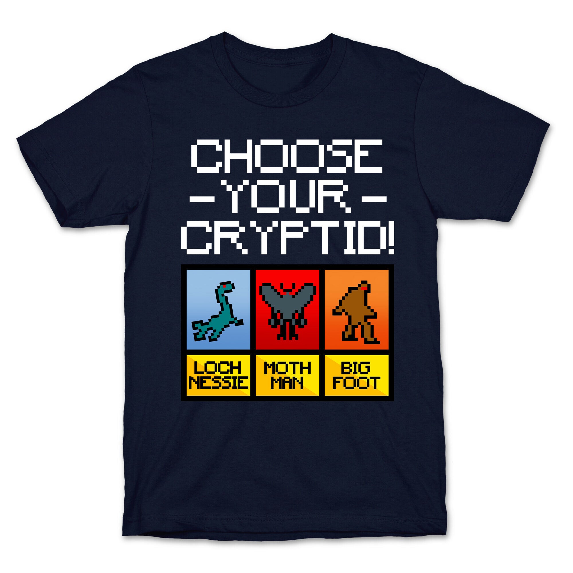 Choose Your Cryptid T-Shirt